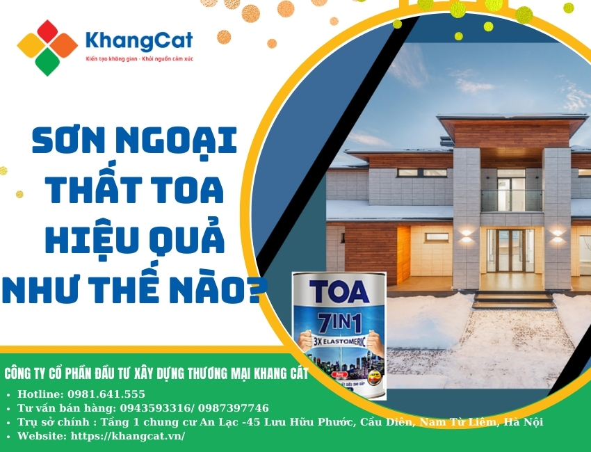 Sơn ngoại thất TOA hiệu quả như thế nào?